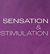 exciting mix of sensation and stimulation
